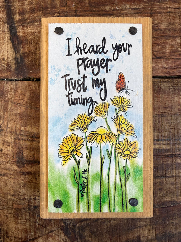 I Heard Your Prayer Block