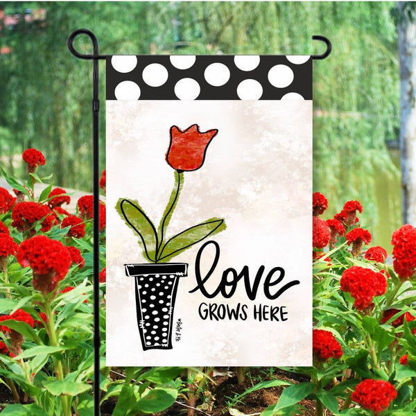 Love Grows Here Flag