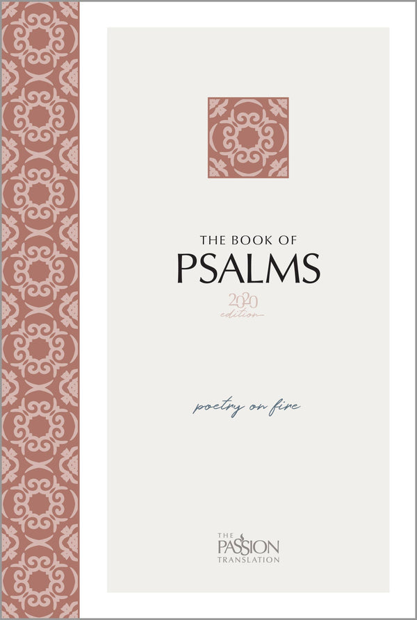 The Passion Translation | Psalms